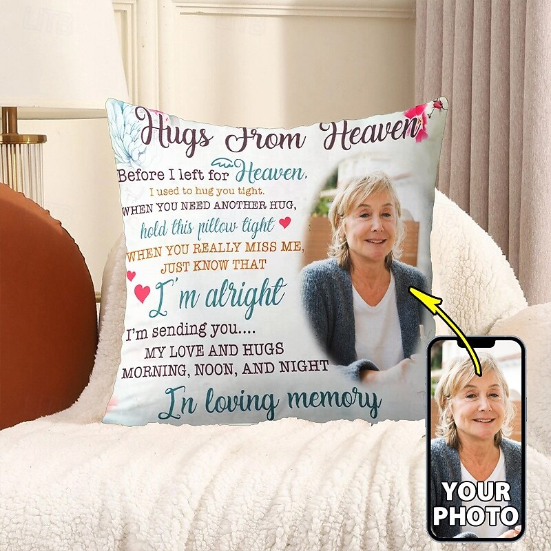 Custom Memorial Pillow Cover Photo Cushion Cover Throw Pillow Sympathy Gift Personalized Memorial Gifts Hug from Heaven