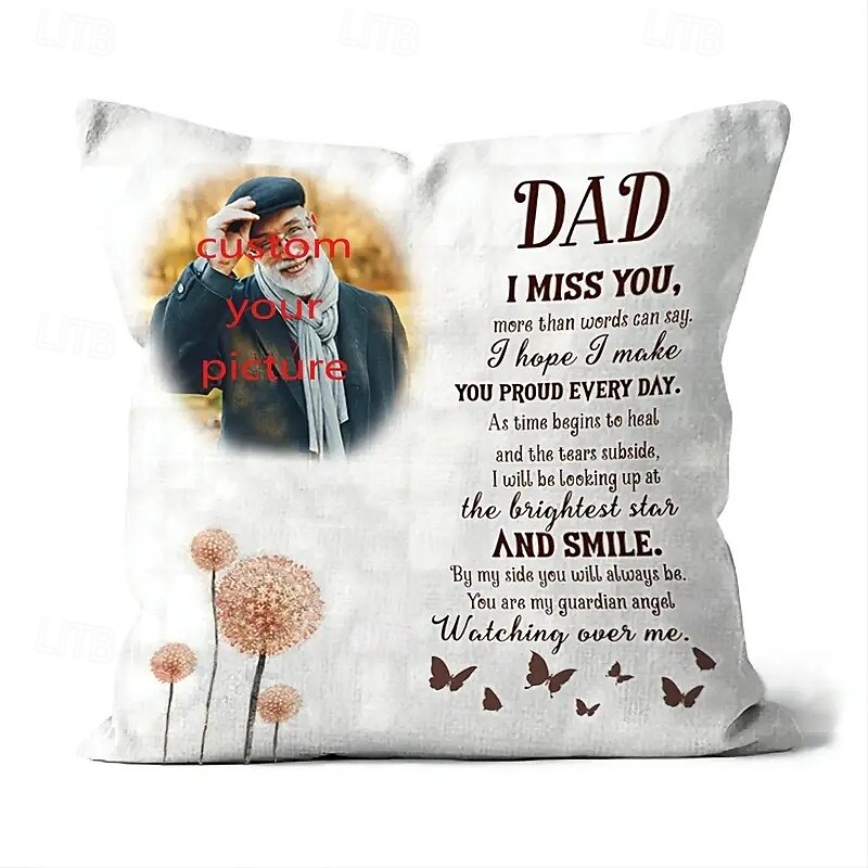 Father's Day Custom Memorial Pillow Cover Photo Cushion Cover Throw Pillow Sympathy Gift Personalized Memorial Gifts Dad I Miss You2