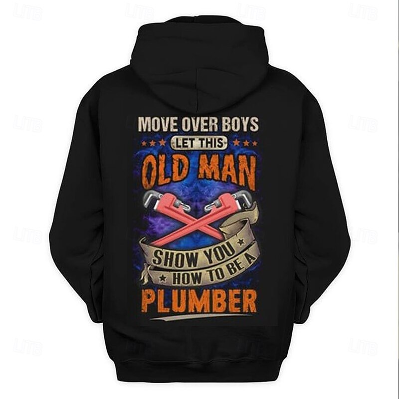 Men's Funny Plumber Work Humor Graphic Hoodie - 'Move Over Boys, Old Man Shows How' Hooded Sweatshirt3