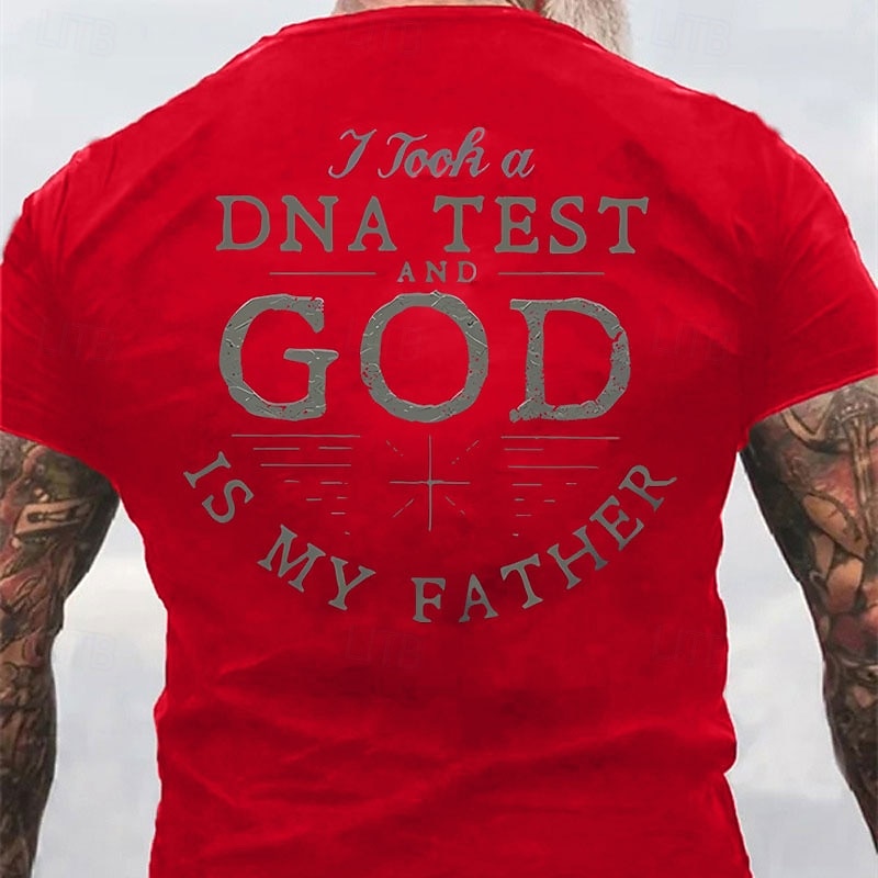 Men's Graphic T-Shirt: 'I Took a DNA Test And God Is My Father' Christian Faith Religious Short Sleeve3
