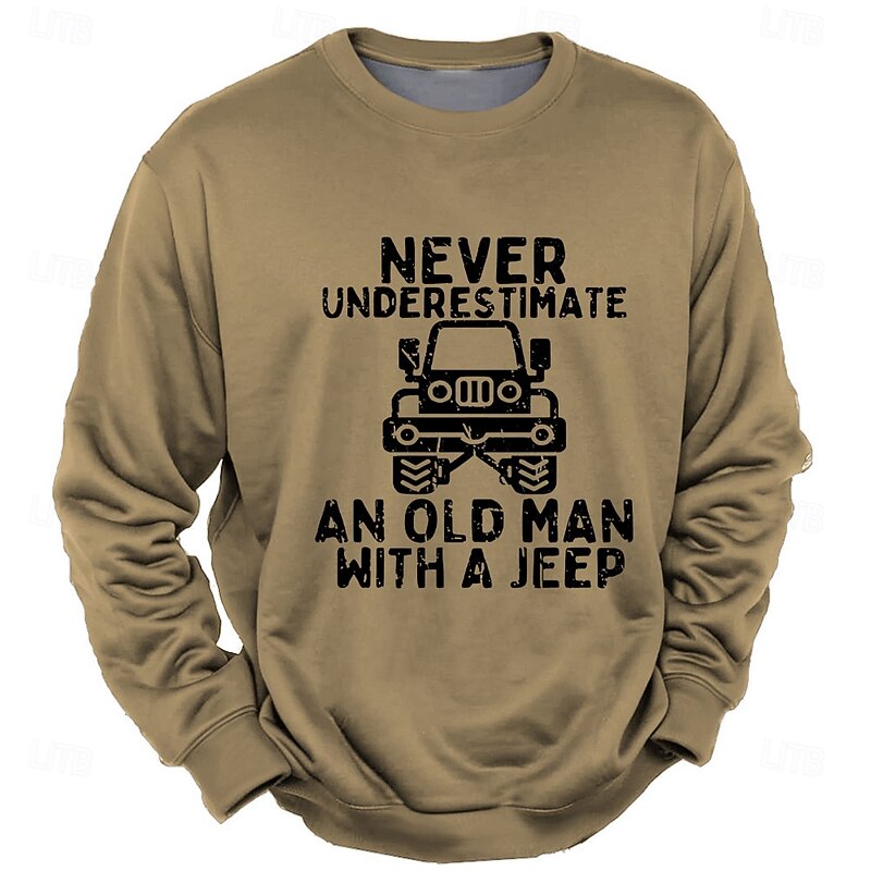 Men's Never Underestimate an Old Man with a Jeep Graphic Sweatshirt, Long Sleeve Crewneck