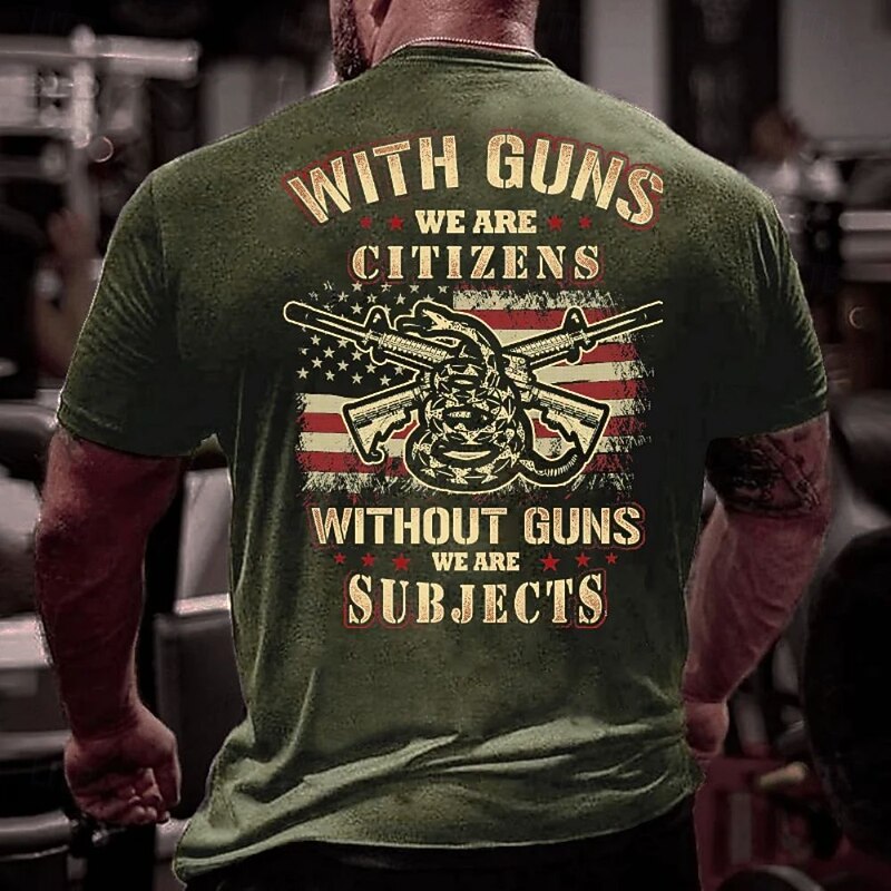 Men's Graphic T-Shirt, With Guns We Are Citizens Without Guns We Are Subjects, Pro-Gun Rights Patriot Short Sleeve Tee