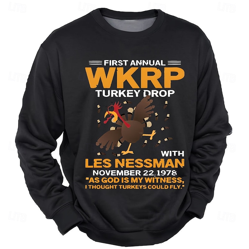 Men's WKRP Turkey Drop Long Sleeve Sweatshirt - Les Nessman "As God Is My Witness" Quote Funny TV Show Fan Crewneck3