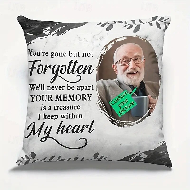 Custom Memorial Pillow Cover Photo Cushion Cover Throw Pillow Sympathy Gift Personalized Memorial Gifts You're Gone but not forgotten2