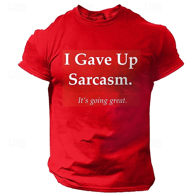Mens Sarcastic Graphic T-Shirt: "I Gave Up Sarcasm. It's Going Great." Funny Short Sleeve Tee for Men3