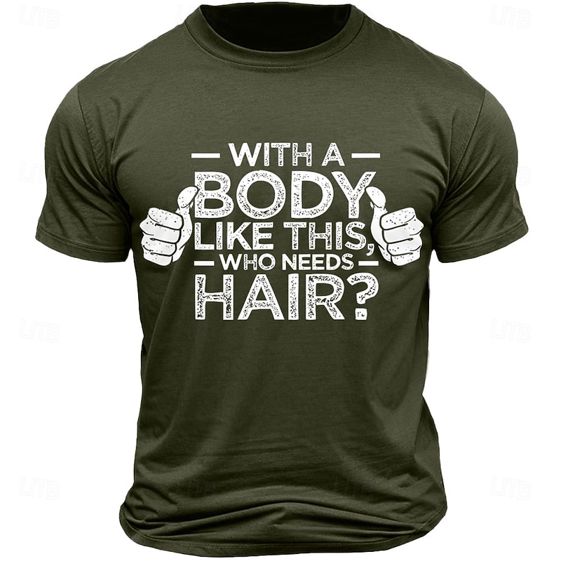 Men's Funny Graphic T-Shirt: "With a Body Like This, Who Needs Hair?" Humorous Bald Joke Fitness Tee, Short Sleeve3