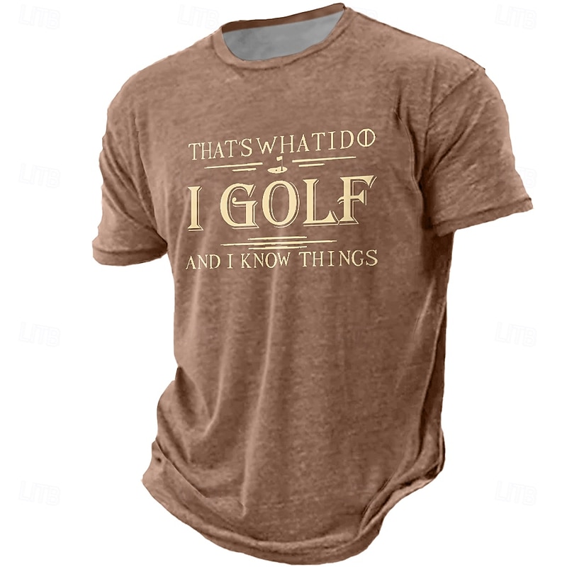 Men's Funny Golf Graphic T-Shirt "That's What I Do I Golf And I Know Things" Short Sleeve2