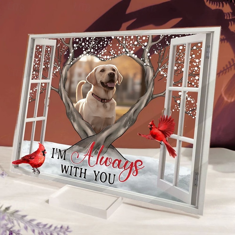 Personalized Acrylic Photo Plaque with Base Custom Memorial Pet Gifts Plaque I'm Always With You Picture Frame Sympathy Gift Memory of Pet Mother Father Grandma Grandpa 20*15cm (8*6)3