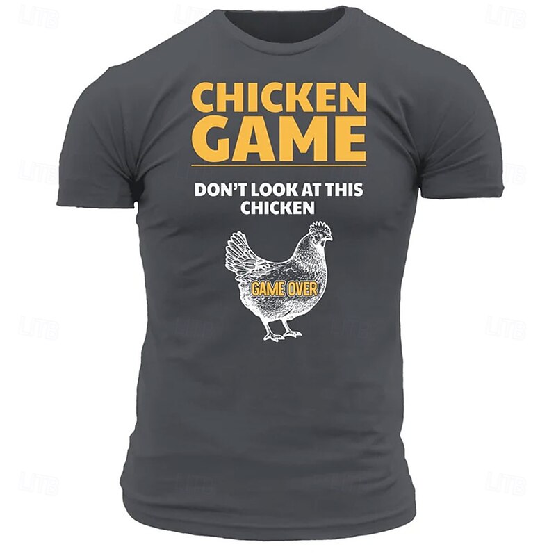 Men's Funny Graphic T-Shirt: Chicken Game Over! Don't Look At This Chicken Design3