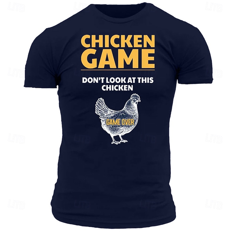 Men's Funny Graphic T-Shirt: Chicken Game Over! Don't Look At This Chicken Design