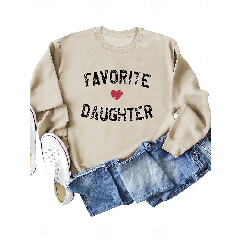 Women's Valentine Funny Sweatshirt Favorite Daughter Casual Cotton Letter Valentine's Day Street Dailywear Crew Neck Print Long Sleeve Black Pink Khaki Fall Winter2