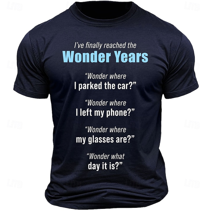 Men's Funny Graphic T-Shirt: 'Wonder Years' Aging & Forgetfulness Humor Tee2