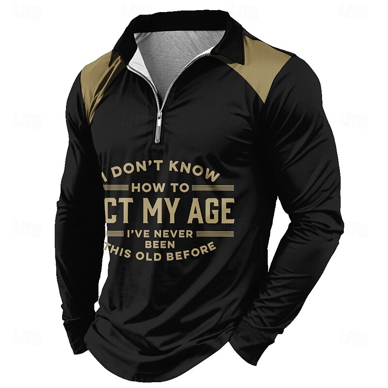 Men's Funny Aging Quote Long Sleeve Quarter-Zip Polo Shirt - "I've Never Been This Old Before"3
