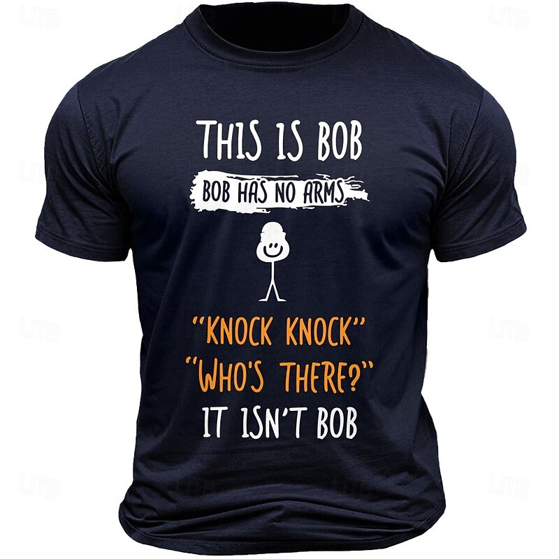 Men's T-Shirt: Funny 'Bob Has No Arms' Knock Knock Joke Graphic Tee - Puns & Wordplay Humor Short Sleeve Top2