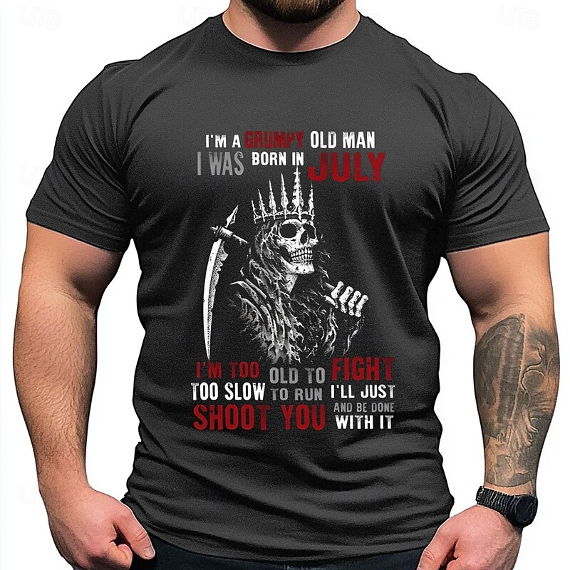 Funny Men's July Birthday T-Shirt - Grumpy Old Man Skull Graphic Tee - "Too Old to Fight, Shoot You" Humorous Design2