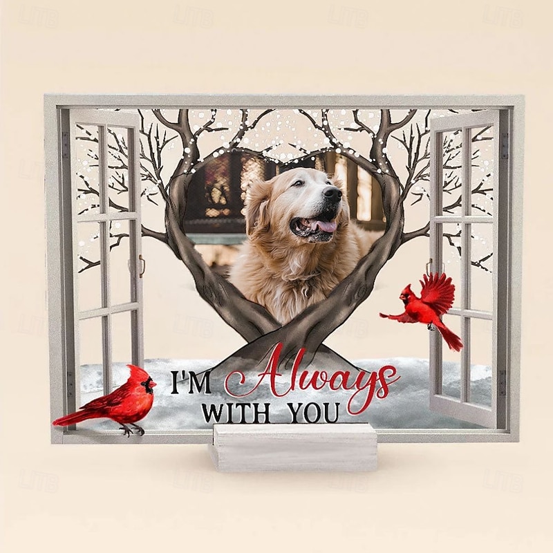 Personalized Acrylic Photo Plaque with Base Custom Memorial Pet Gifts Plaque I'm Always With You Picture Frame Sympathy Gift Memory of Pet Mother Father Grandma Grandpa 20*15cm (8*6)4