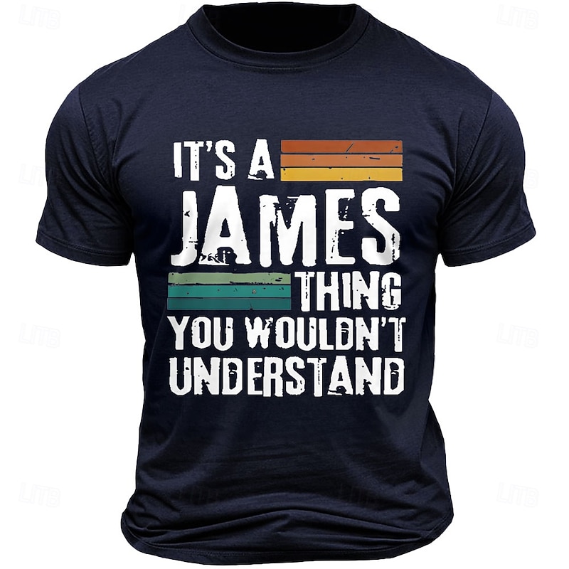 Men's It's A James Thing You Wouldn't Understand Graphic T-Shirt, Funny Short Sleeve Tee Gift for James
