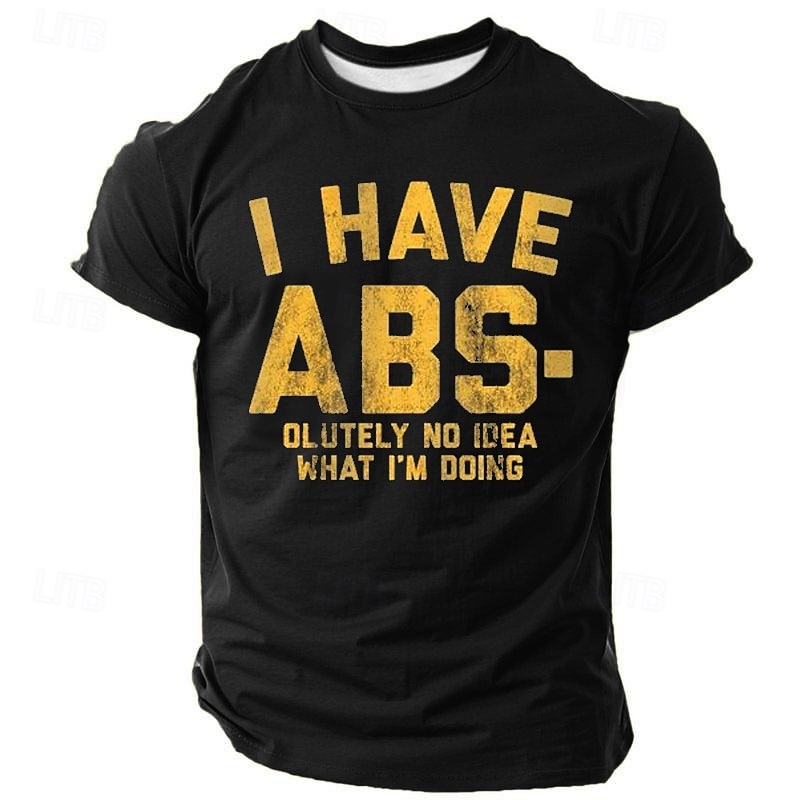 Men's Funny Graphic T-Shirt - 'I Have Abs-olutely No Idea What I'm Doing' Pun Quote, Short Sleeve4
