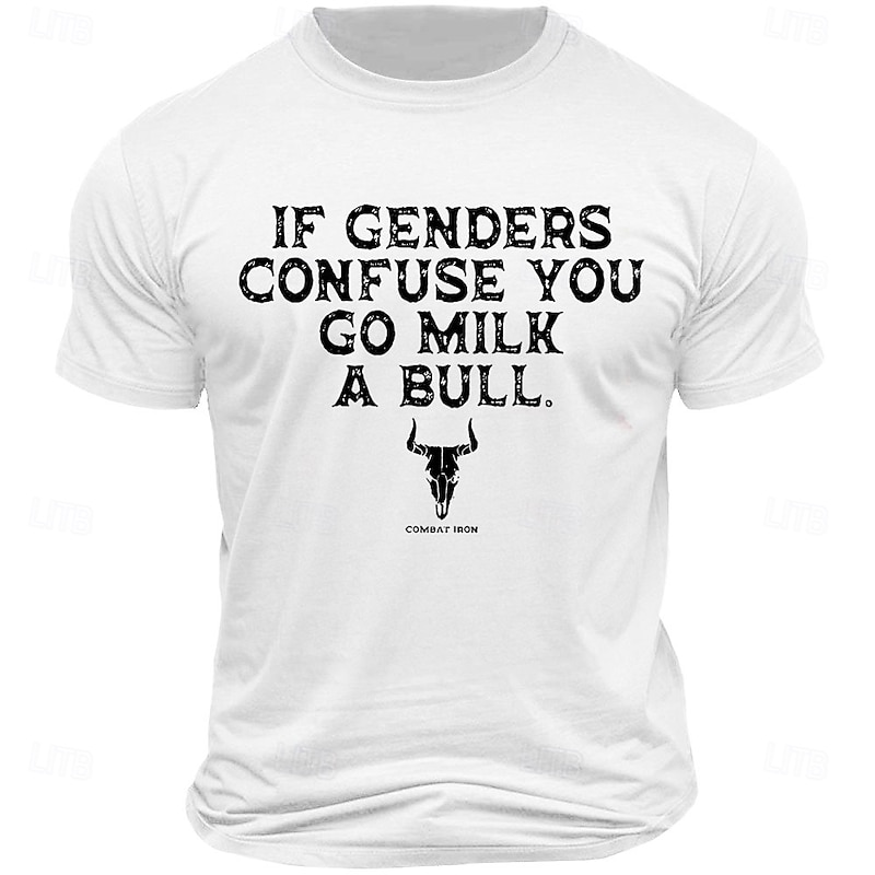 Men's Graphic T-Shirt: "If Genders Confuse You Go Milk A Bull" Short Sleeve Tee. Bold Lifestyle Statement.2