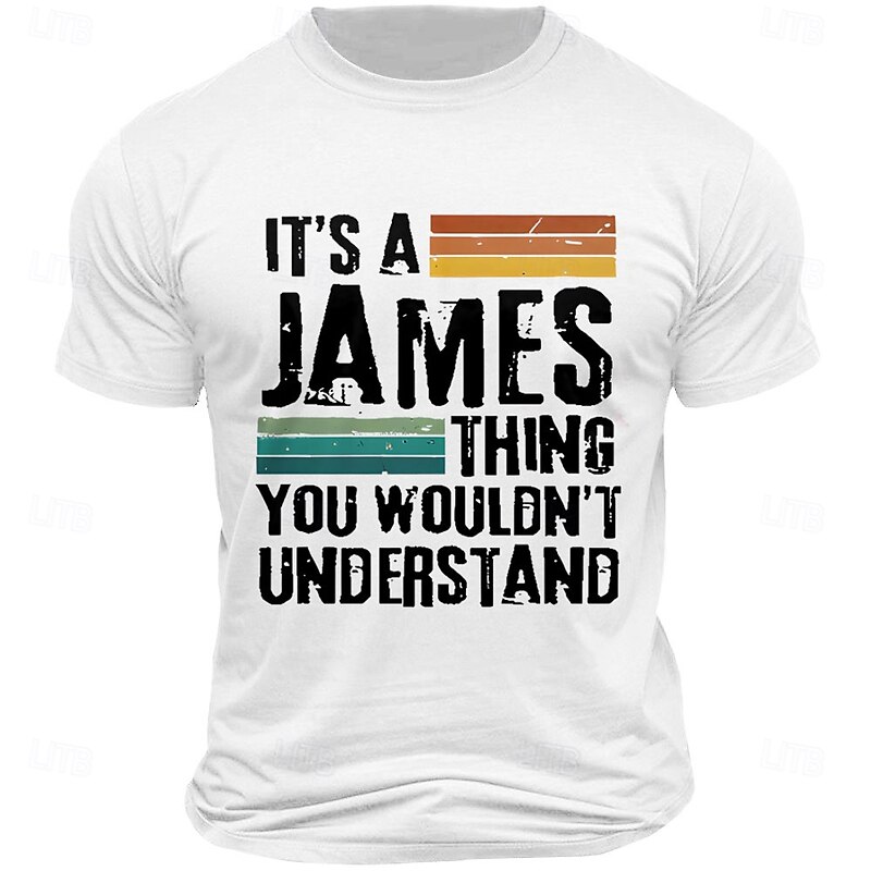 Men's It's A James Thing You Wouldn't Understand Graphic T-Shirt, Funny Short Sleeve Tee Gift for James2