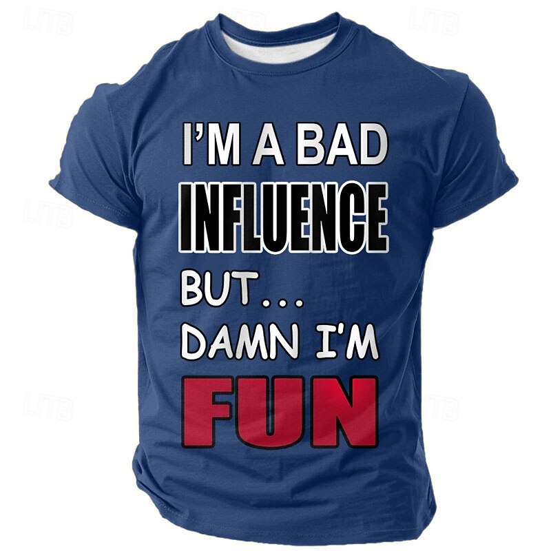 Men's Short Sleeve Graphic T-Shirt: "I'm a Bad Influence But Damn I'm Fun" Funny Novelty Lifestyle Tee3