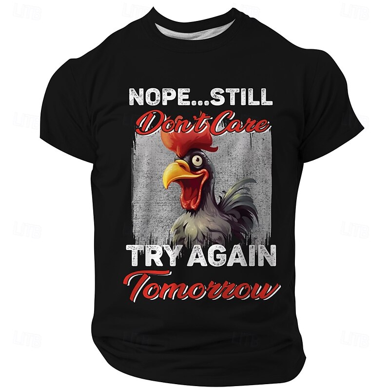 Men's Graphic T-Shirt Sarcastic Rooster 'Nope Still Don't Care Try Again Tomorrow' Funny Lifestyle Short Sleeve