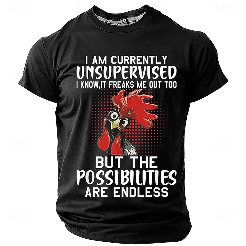 Men's Funny Graphic T-Shirt: Unsupervised Rooster, Endless Possibilities Lifestyle Humor Short Sleeve Tee