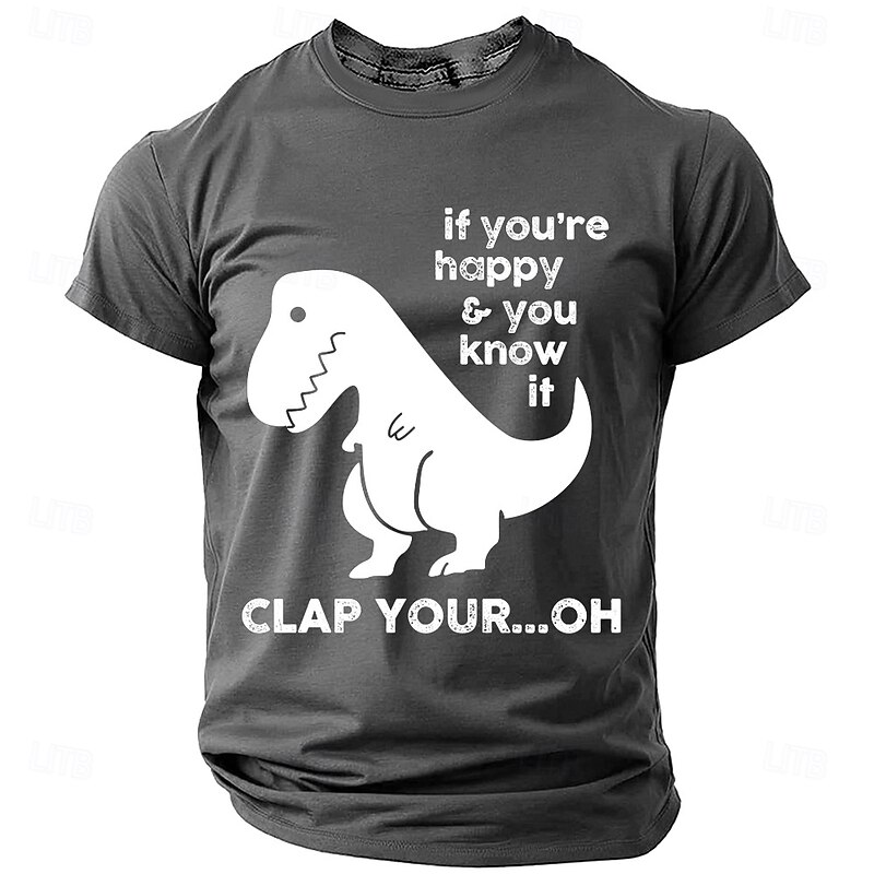 Men's Funny T-Rex Graphic T-Shirt: 'If You're Happy & You Know It, Clap Your...Oh' Pun Humor Short Sleeve