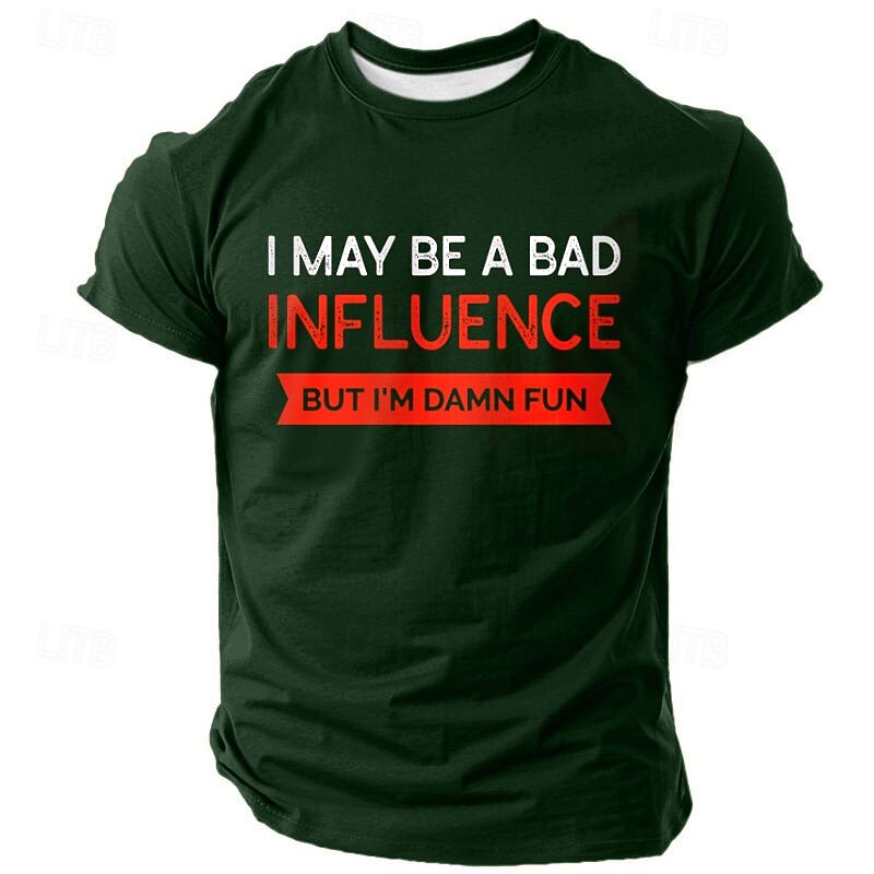 Men's Graphic Tee: 'Bad Influence But Damn Fun' Funny Lifestyle T-Shirt2