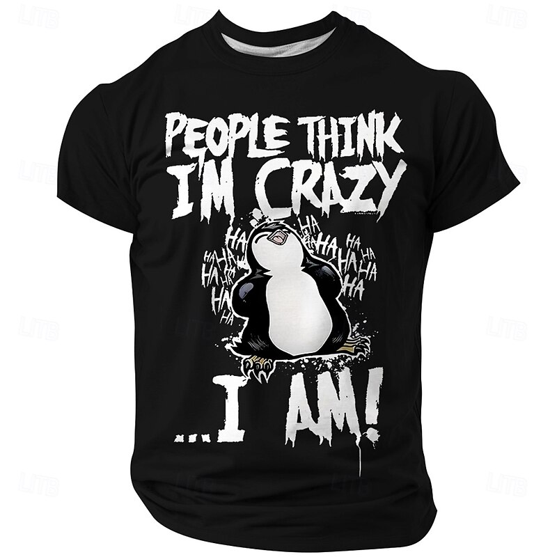 Men's Funny Graphic Tee - 'People Think I'm Crazy... I AM!' Humorous Penguin Lifestyle Short Sleeve Shirt3