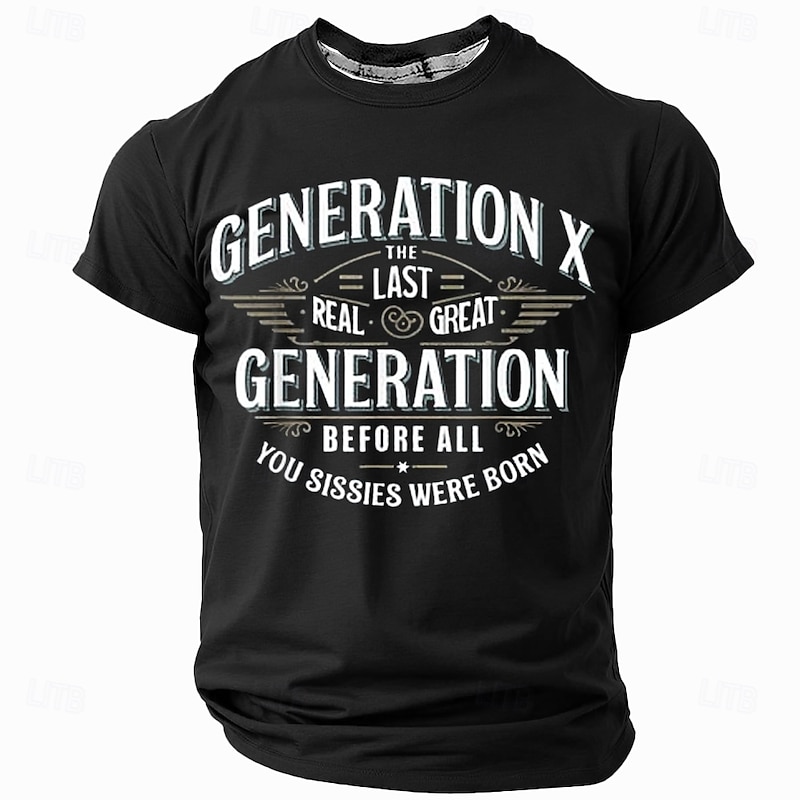 Men's Funny Graphic T-Shirt - Generation X 'Last Real & Great' Short Sleeve Tee4