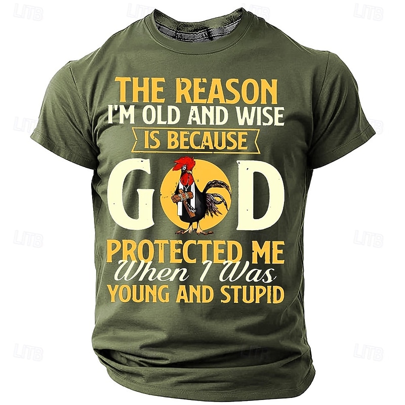 Men's Funny Graphic T-Shirt: Old & Wise Because God Protected Me When Young & Stupid - Lifestyle Tee