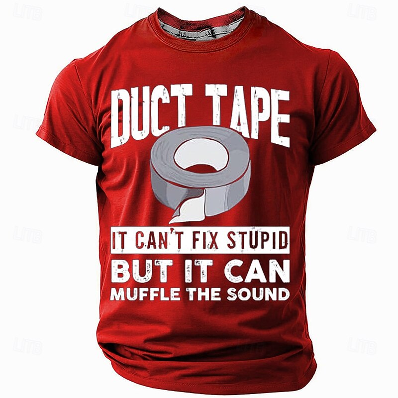 Men's Funny Graphic T-Shirt Duct Tape Short Sleeve - Can't Fix Stupid But It Can Muffle The Sound