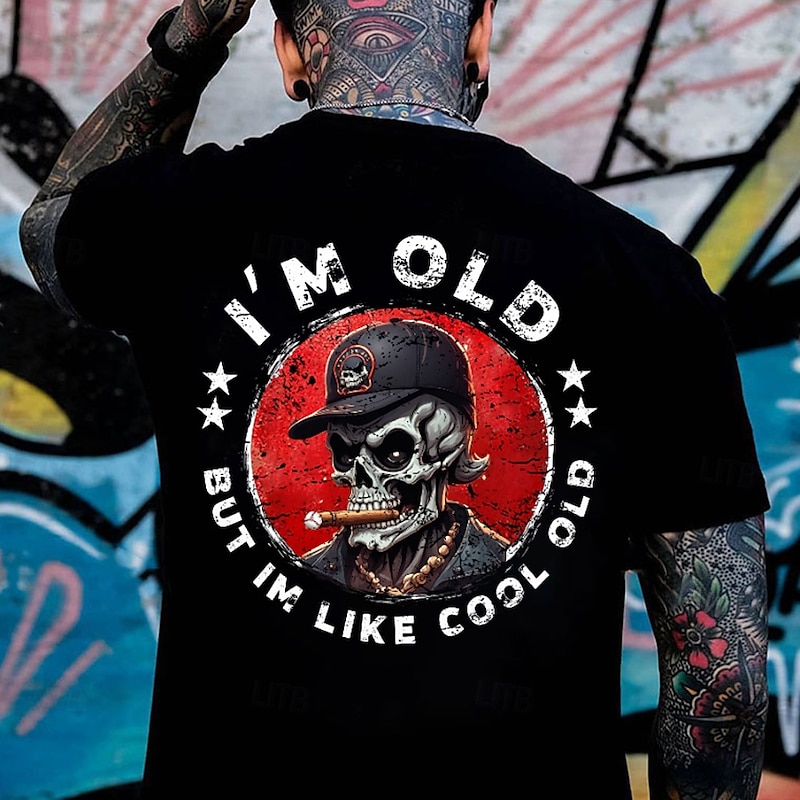 Mens Graphic T-Shirt: 'I'm Old But I'm Like Cool Old' Skull Design Cool Aging Lifestyle Tee2
