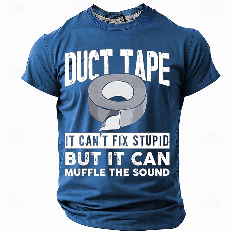 Men's Funny Graphic T-Shirt Duct Tape Short Sleeve - Can't Fix Stupid But It Can Muffle The Sound2