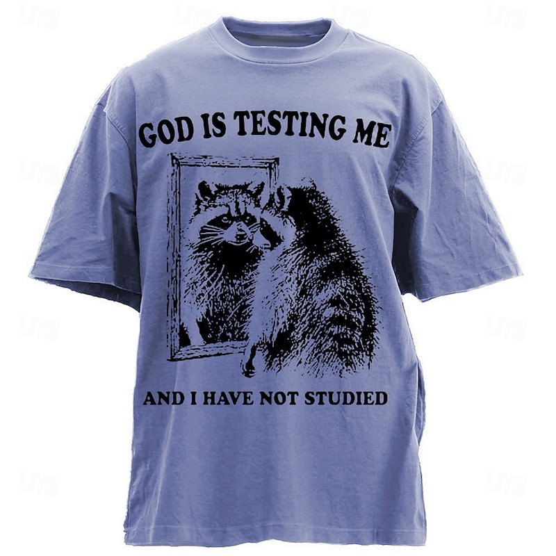 Men's Humorous Graphic T-Shirt: 'God Is Testing Me And I Have Not Studied' Raccoon Design Short Sleeve Lifestyle Tee3