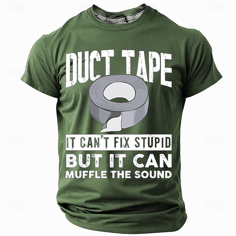 Men's Funny Graphic T-Shirt Duct Tape Short Sleeve - Can't Fix Stupid But It Can Muffle The Sound3
