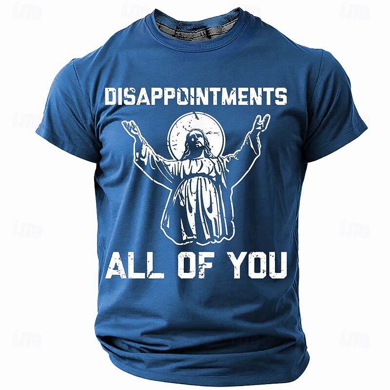 Mens Graphic T-Shirt 'Disappointments All Of You' Print, Funny Sarcastic Short Sleeve Tee2