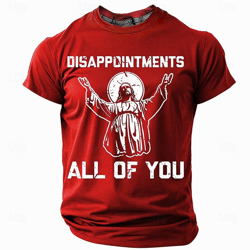 Mens Graphic T-Shirt 'Disappointments All Of You' Print, Funny Sarcastic Short Sleeve Tee