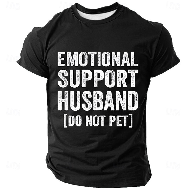 Men's T-Shirt Funny Graphic Emotional Support Husband Do Not Pet Short Sleeve2