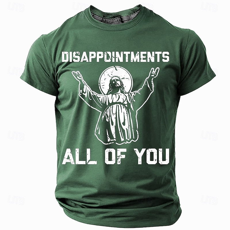 Mens Graphic T-Shirt 'Disappointments All Of You' Print, Funny Sarcastic Short Sleeve Tee3