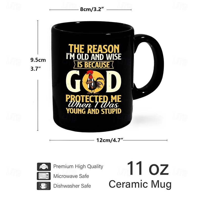 Funny Coffee Mug - The Reason I'm Old and Wise Is Because God Protected Me, Black Ceramic 11oz Cup, Sarcastic Gift for Dad, Grandpa, Friends, and Coworkers2
