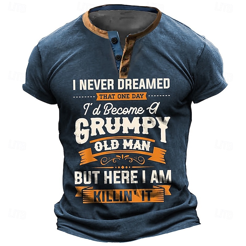 Men's T-Shirt: Funny Grumpy Old Man Killin' It Graphic Design, Short Sleeve Henley Top