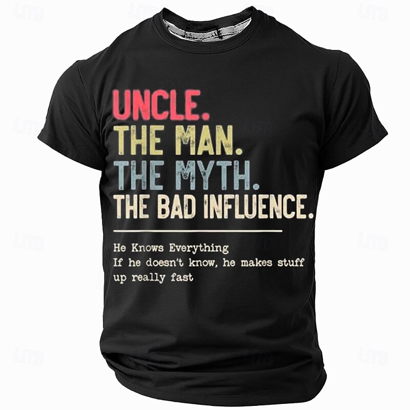 Men's Graphic Tee - Funny Uncle 'The Man, The Myth, The Bad Influence' Quote Shirt Gift4