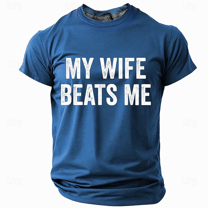 Men's Funny Graphic T-Shirt with 'My Wife Beats Me' Slogan - Husband Humor Short Sleeve Tee3