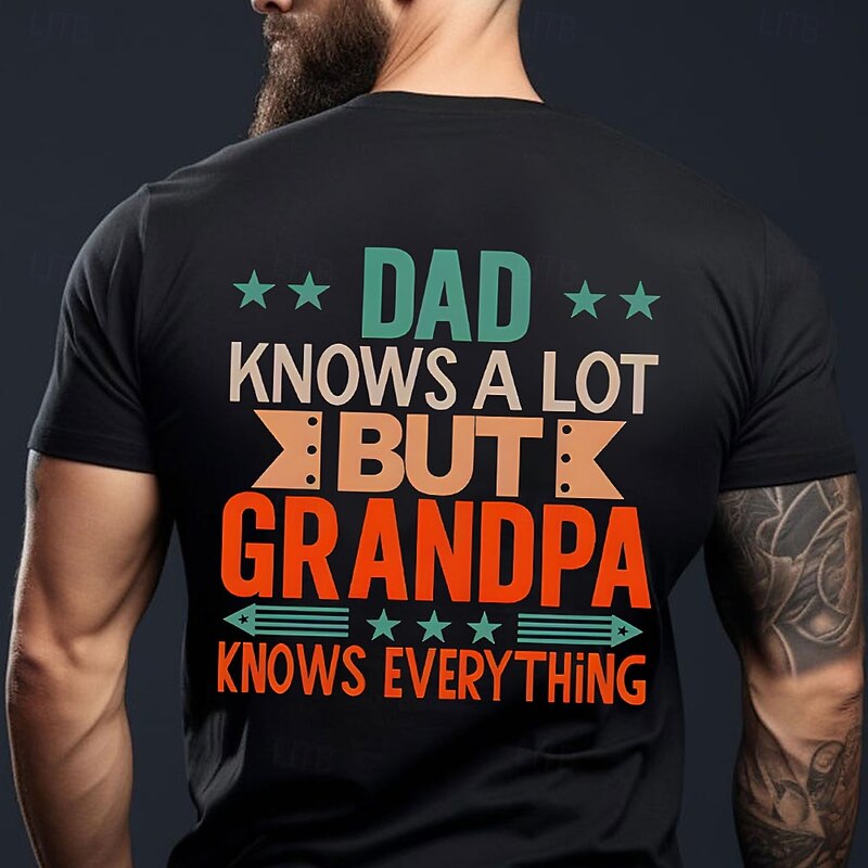 Men's Graphic T-Shirt: Dad Knows a Lot But Grandpa Knows Everything Funny Family Wisdom Short Sleeve
