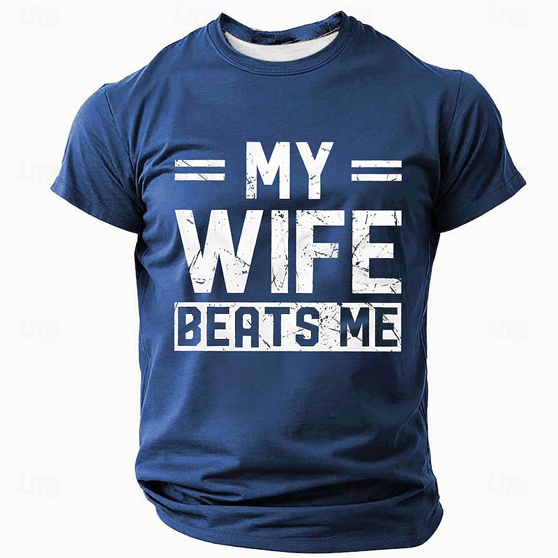 Mens T-Shirt My Wife Beats Me Funny Pun Graphic Short Sleeve Green2