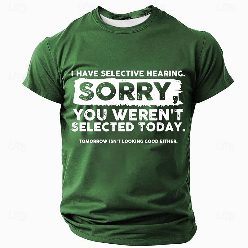 Men's Funny Selective Hearing T-Shirt - Sarcastic Quote Graphic Tee Short Sleeve2