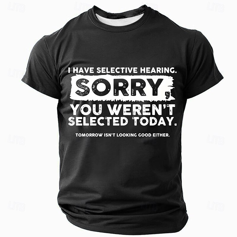 Men's Funny Selective Hearing T-Shirt - Sarcastic Quote Graphic Tee Short Sleeve4