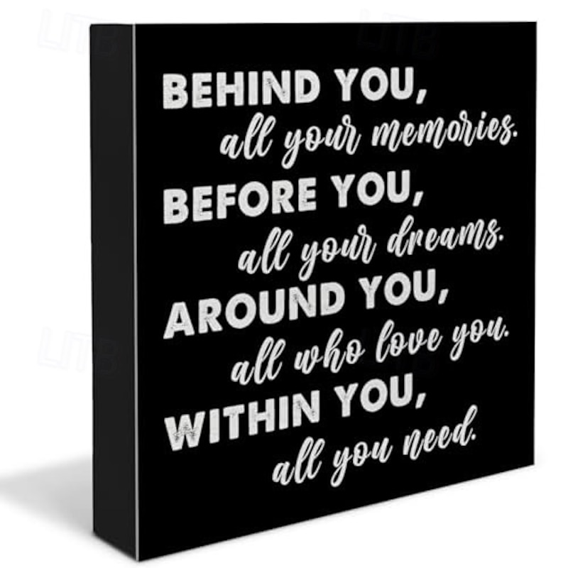 Graduation Quote Wood Box Sign Decor Desk Sign Positive Behind You All Your Memories Wooden Box Block Sign Rustic Home Shelf Wall Decoration Grad Gift